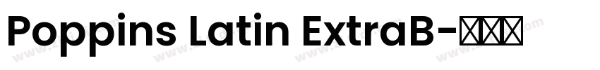 Poppins Latin ExtraB字体转换